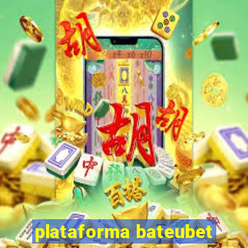 plataforma bateubet